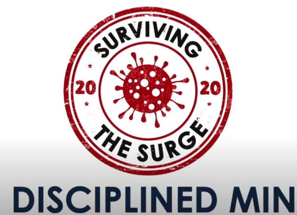 Surviving the Surge – A Disciplined Mind
