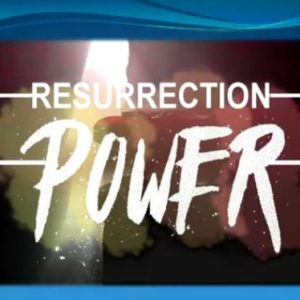 Resurrection Power