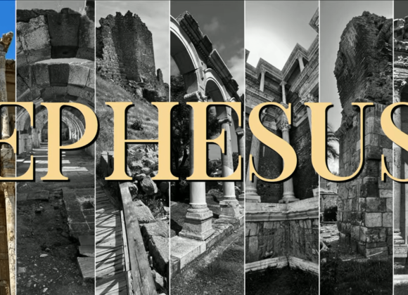 SEVEN CHURCHES – Ephesus