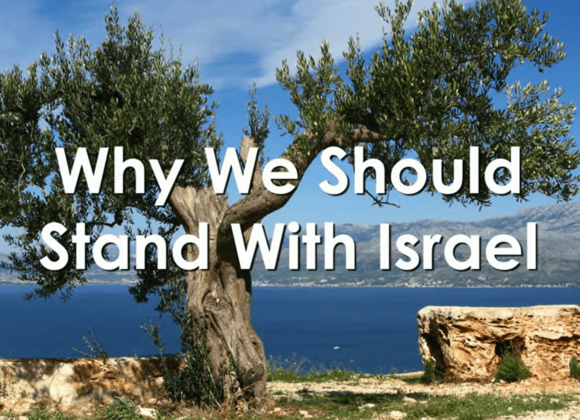 WHY WE SHOULD STAND WITH ISRAEL WHY WE SHOULD STAND WITH ISRAEL