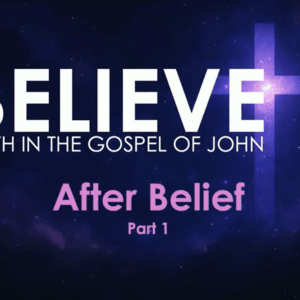 BELIEVE – After Belief Part 1