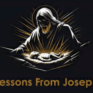 LESSONS FROM JOSEPH LESSONS FROM JOSEPH