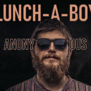 ANONYMOUS – Lunch-A-Boy ANONYMOUS – Lunch-A-Boy