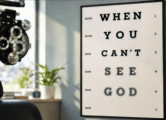 When You Can’t See God When You Can’t See God